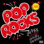 Pop Rocks (feat. CapitalSS & Sean Uppercut) [Explicit]