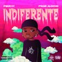 Indiferente (Explicit)