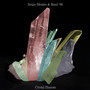 Crystal Illusions