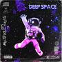 Deep Space (Explicit)