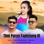 Timi Paryo Taplejung Ki (Acoustic Version)