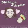 Shoegaze Shawarma