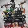 Product of the Streets (Explicit)