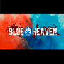 Blue Heaven (Unreleased)