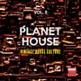 Planet House, Vol. 4 (Vintage House Culture)