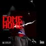 Come Home (Explicit)