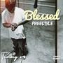 Blessed Freestyle (Explicit)