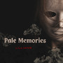 Pale Memories