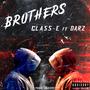 Brothers (feat. Darz) [Explicit]