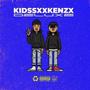 KIDSSXXKENZX (DELUXE) [Explicit]