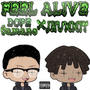 Feel Alive (feat. JHunnit) [Explicit]