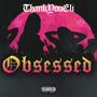 Obsessed (Explicit)