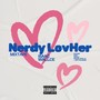 Nerdy LovHer Mixtape (Explicit)