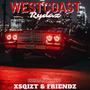 West Coast Rydaz (Explicit)