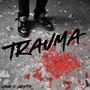 TRAUMA (Explicit)