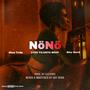 NöNö (feat. Blue Tvde & Sky Gord) [Explicit]