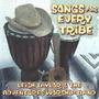 Songs For Every Tribe