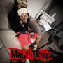 Mouth Gone (Explicit)