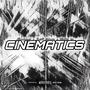 Cinematics (feat. Swift Cheezy & Tookie 3x)