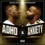 ADHD & ANXIETY (Explicit)