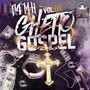 Ghetto Gospel, Vol. 3 (Explicit)