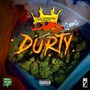 Durty (Explicit)