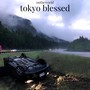 Tokyo Blessed (Explicit)