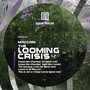 The Looming Crisis E.P.