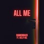 All Me (feat. Kelly Kel) [Explicit]