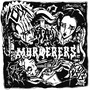 Mad Murderers (Explicit)