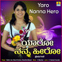 Yaro Nanna Hero - Single