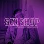 SexShop (feat. Moreno Smith)