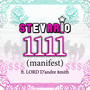 1111 (Manifest) [feat. Lord D'andre Smith]