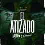 El Atizado (Explicit)