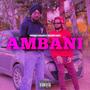 Ambani (feat. Young Nav) [Explicit]