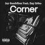 Corner (feat. Kng Qvise) [Explicit]