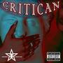 Critican (feat. King Rizo & K-JAY) [Explicit]