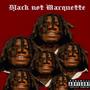 Black Not Marquette (Explicit)