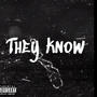 They Know (Explicit)