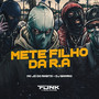 Mete Filho da R.A (Explicit)