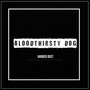 Bloodt3irsty Dog - Single