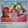 Blooming Fates (Explicit)