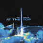 At the Top (Explicit)