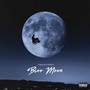 Bloo Moon (Explicit)