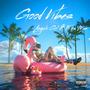 Good Vibes (feat. K os Man)