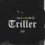 Triller (Explicit)