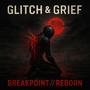 BREAKPOINT//REBORN