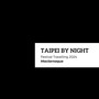 Taipei by Night (Taipei by Night - Festival travelling 2024)