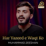 Har Yazeed E Waqt Ko - Single