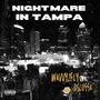 Nightmare In Tampa (feat. D-Slugga) [Explicit]